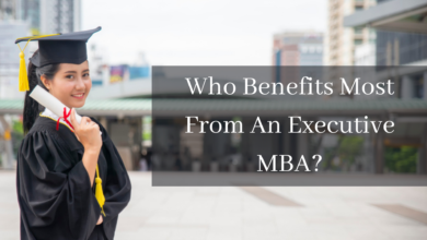 Photo of Who Benefits Most From An Executive MBA?