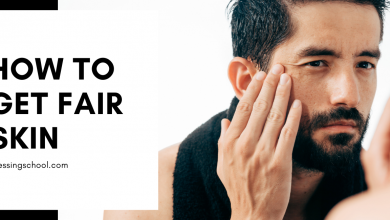 Photo of How To Get Fair Skin For Men – Best Easy Tips
