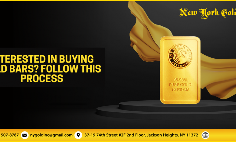 Interested in Buying Gold Bars? Follow this Process