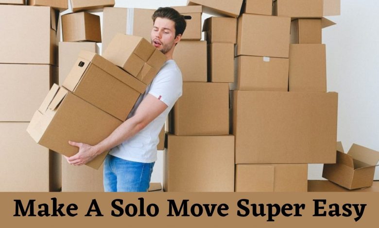 Photo of How To Make A Solo Move Super Easy