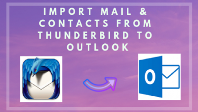 Photo of How to Move Emails and Contacts from Thunderbird to Outlook