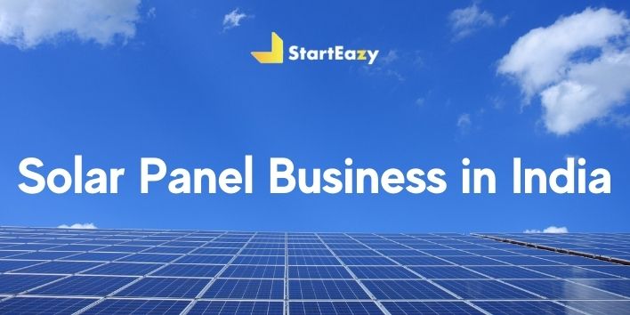 Solar Panel Business in India