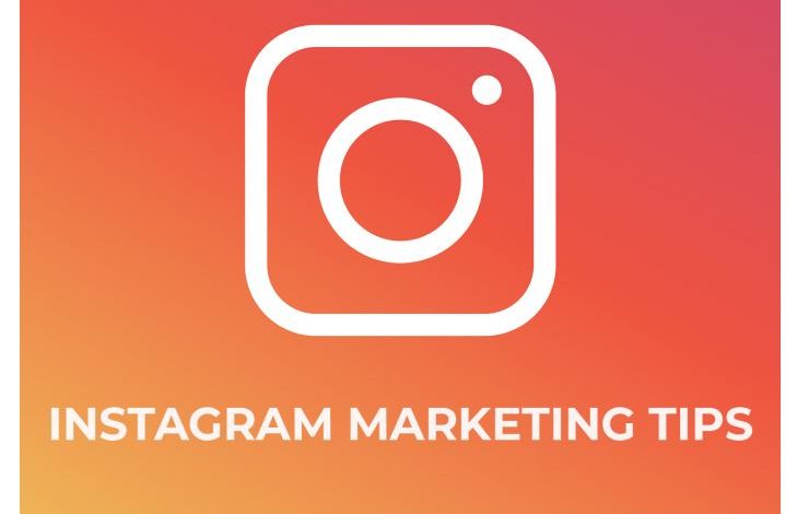 Instagram Marketing Tips for Your Business