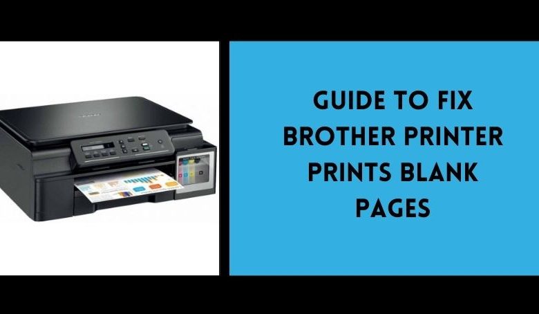 Brother Printer Prints Blank Pages