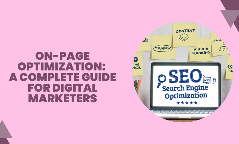A Complete Guide For Digital Marketers