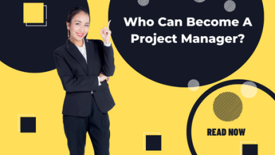 Photo of Who Can Become A Project Manager?