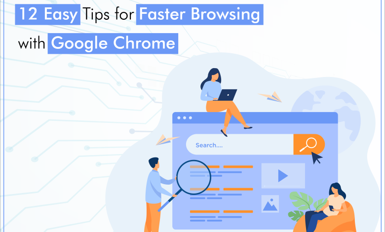 12 Tips for Faster Browsing