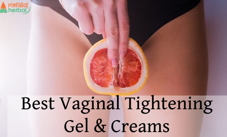 best vaginal gel