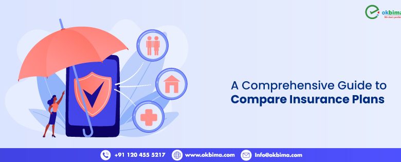 Photo of Compare Insurance Plans Online: A Comprehensive Guide