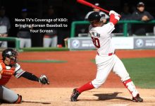 Photo of Nene TV’s Coverage of KBO: Bringing Korean Baseball to Your Screen